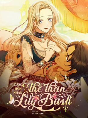 Đọc truyện 〔18+〕Cuộc Hôn Nhân Thế Thân Của Lily Bush