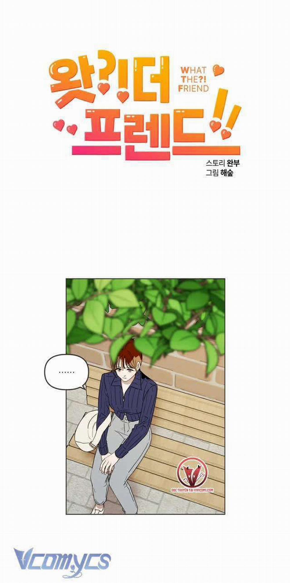 [18+] Gì Thế Bạn Ơi? 6 trang 3