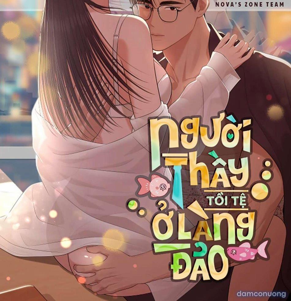 [18+] Người Thầy Tồi Tệ Ở Làng Đảo 3 trang 0