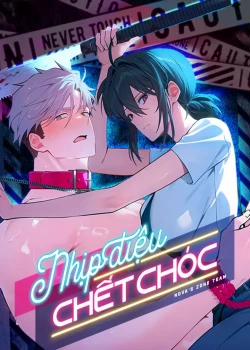 Đọc truyện tranh [18+] Nhịp Điệu Chết Chóc