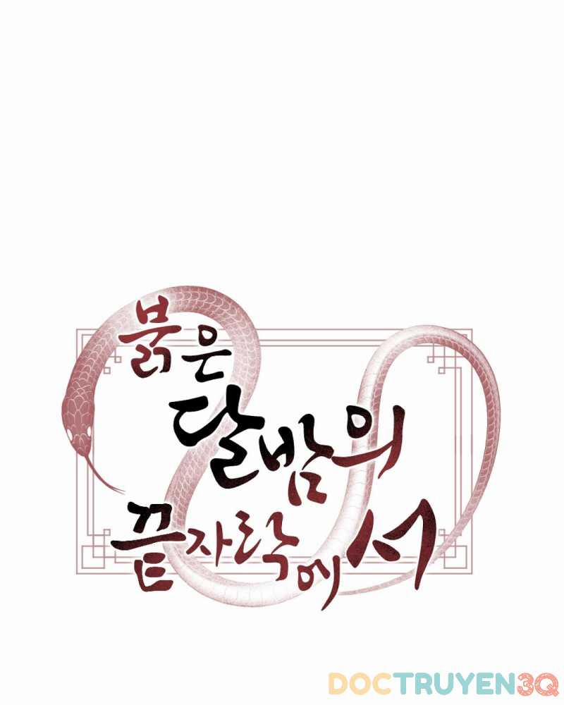 [18+] Thời Kỳ Cuối Của Đêm Trăng Đỏ 5.1 trang 10