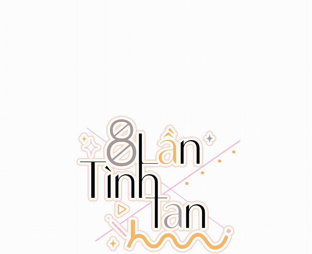 8 Lần Tình Tan 10 trang 2