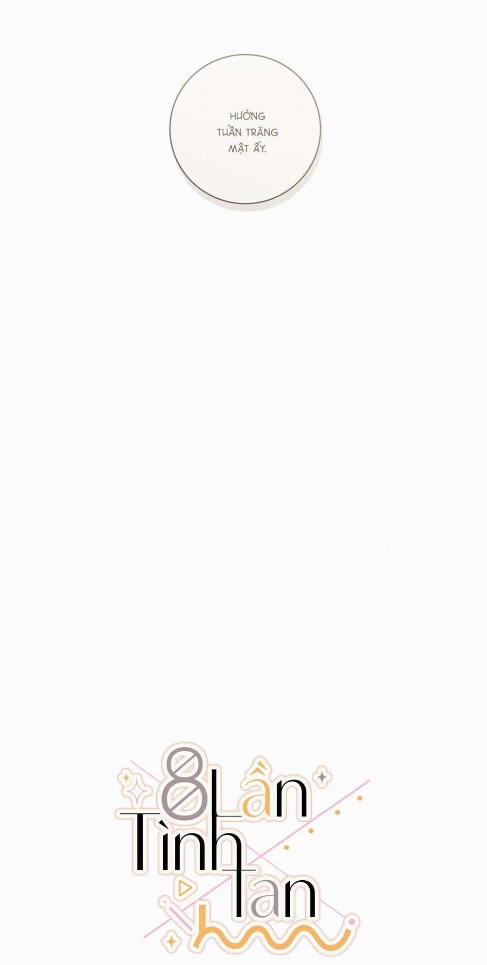 8 Lần Tình Tan 11 trang 4