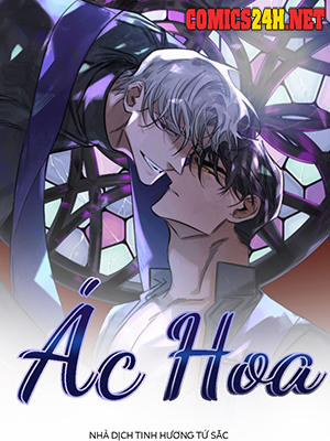 Đọc truyện tranh Ác Hoa