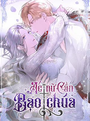 Đọc truyện tranh Ác Nữ Cần Bạo Chúa