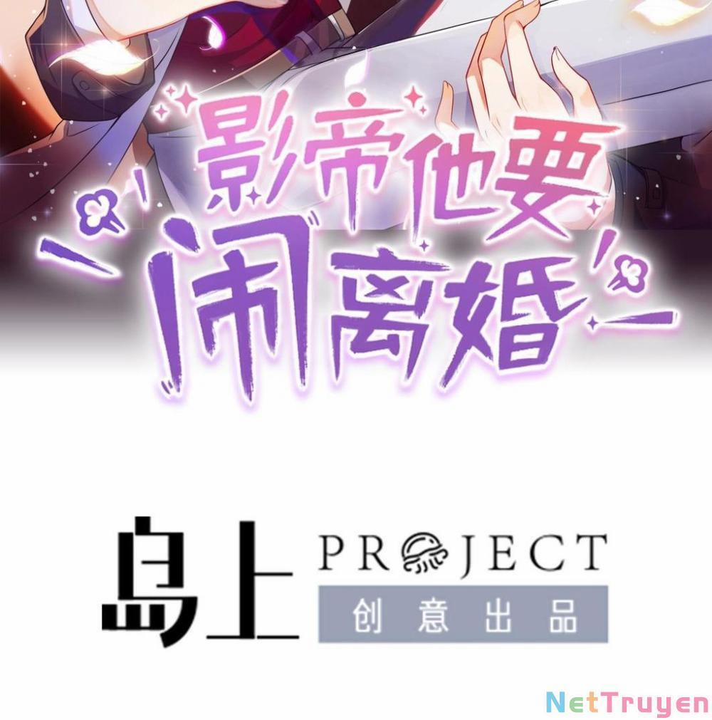 Ảnh Đế Làm Loạn Đòi Ly Hôn 0 Đạo diễm Lâm tỏ tình rồi trang 1