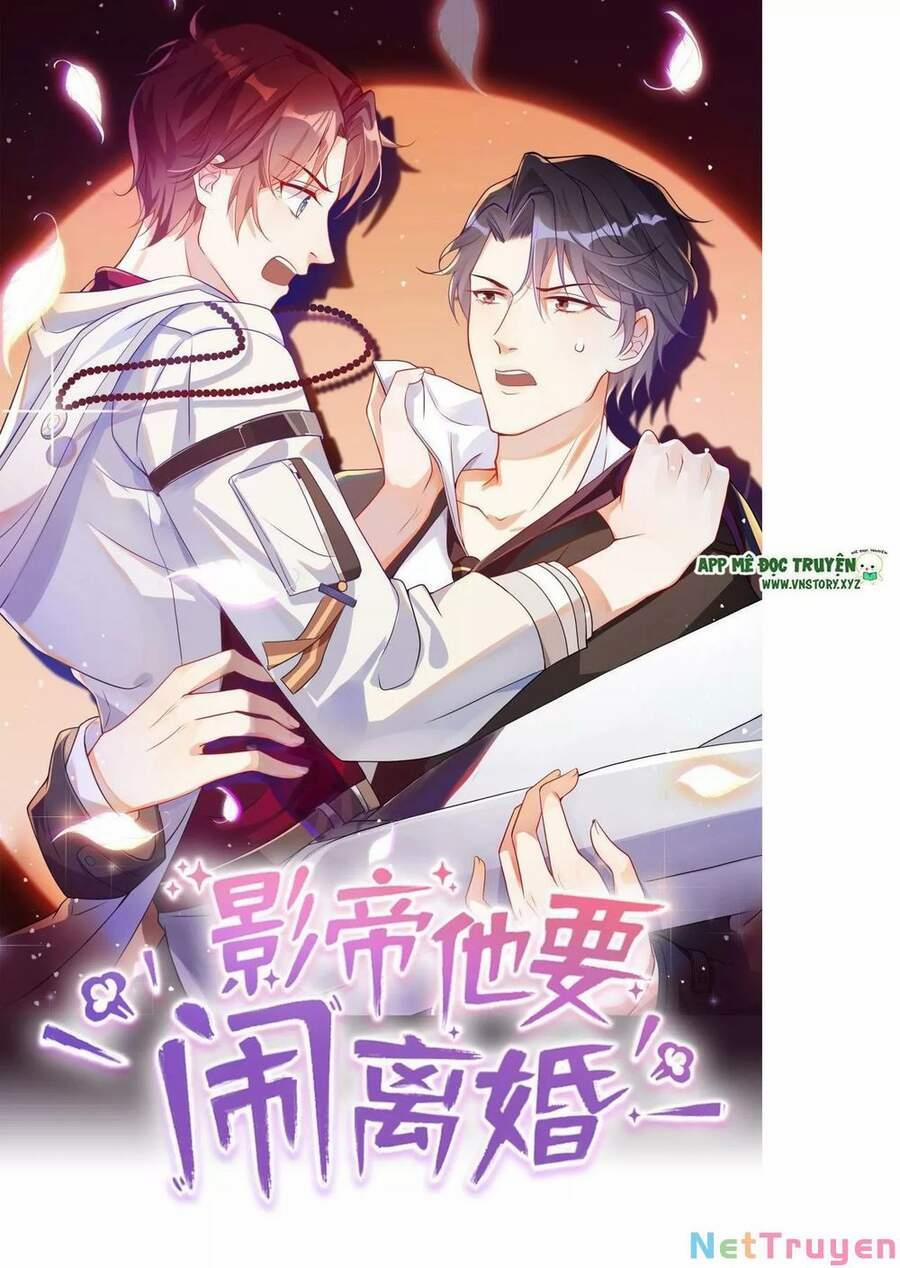 Ảnh Đế Làm Loạn Đòi Ly Hôn 76 trang 0