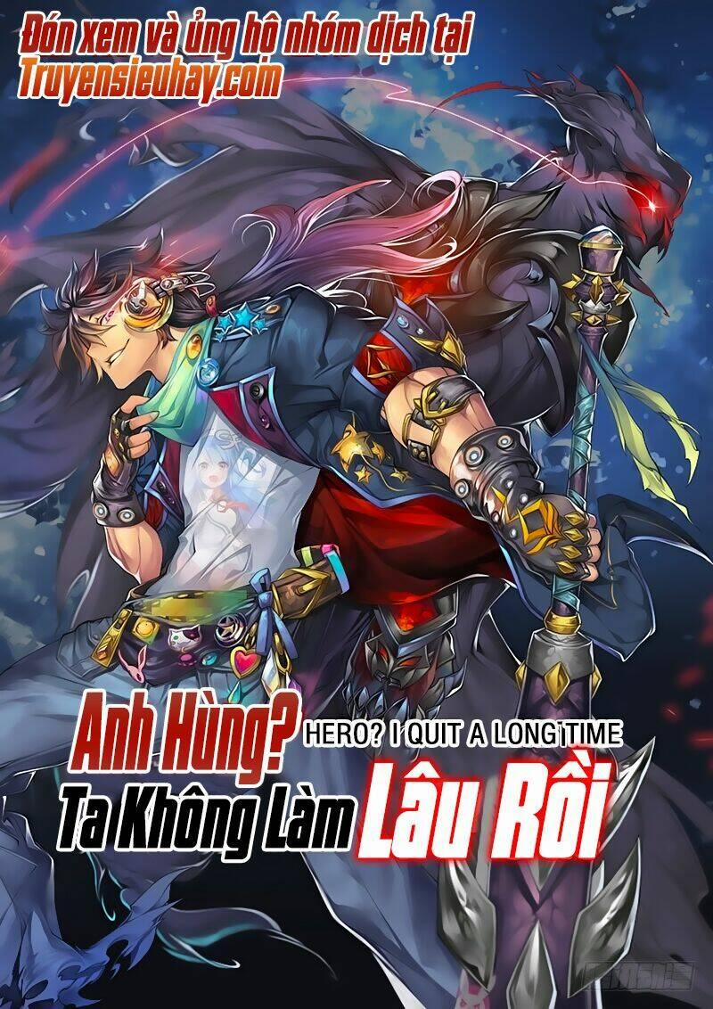 Anh Hùng ? Ta Không Làm Lâu Rồi 1 trang 1