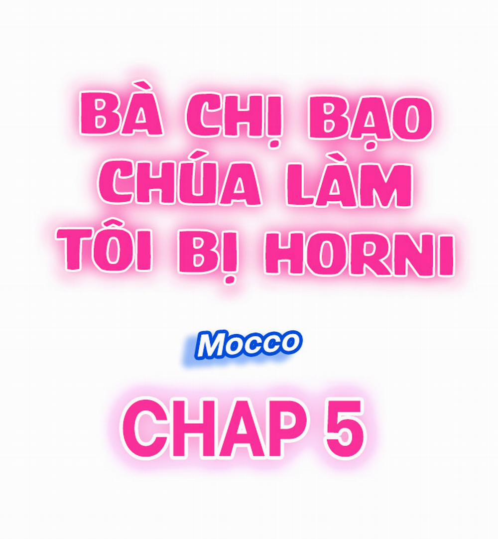 Bà chị bạo chúa làm tôi horni 5 trang 0