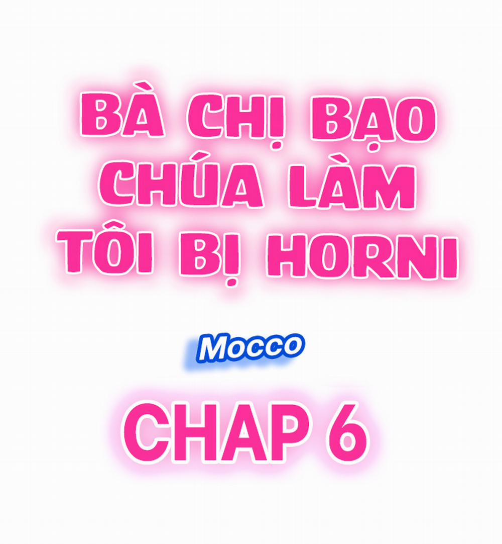 Bà chị bạo chúa làm tôi horni CHAP 6 trang 0