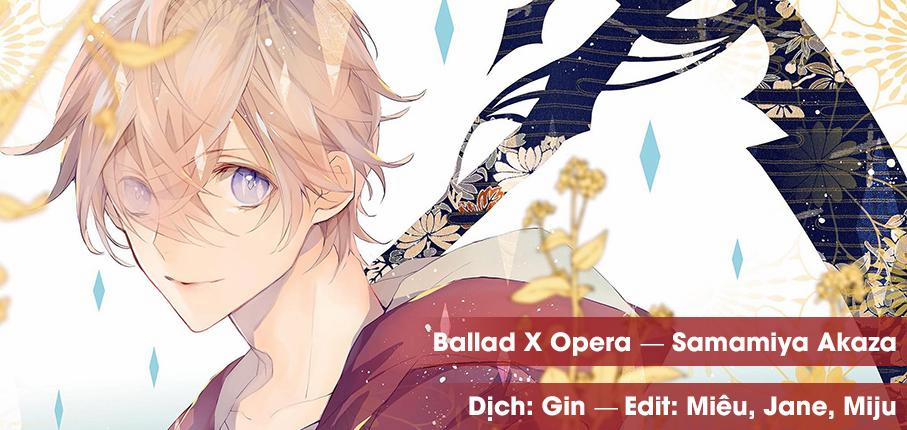 Ballad X Opera 23 trang 1