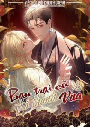 Đọc truyện tranh Bạn Trai Cũ Trở Thành Vua