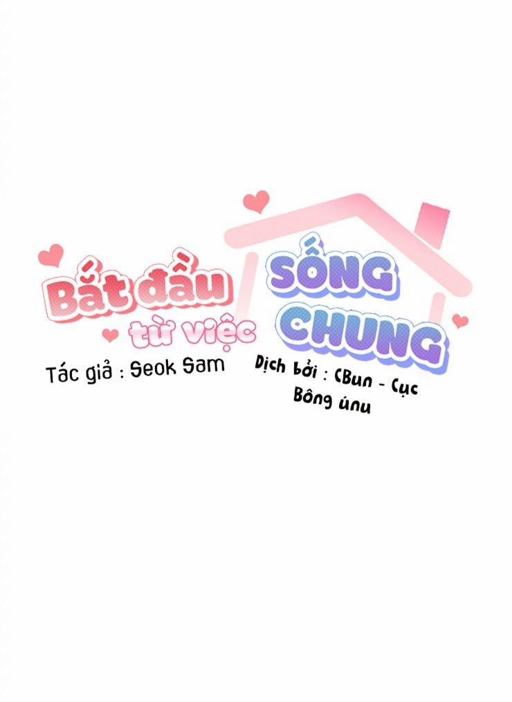 Bắt Đầu Từ Việc Sống Chung 6 trang 8