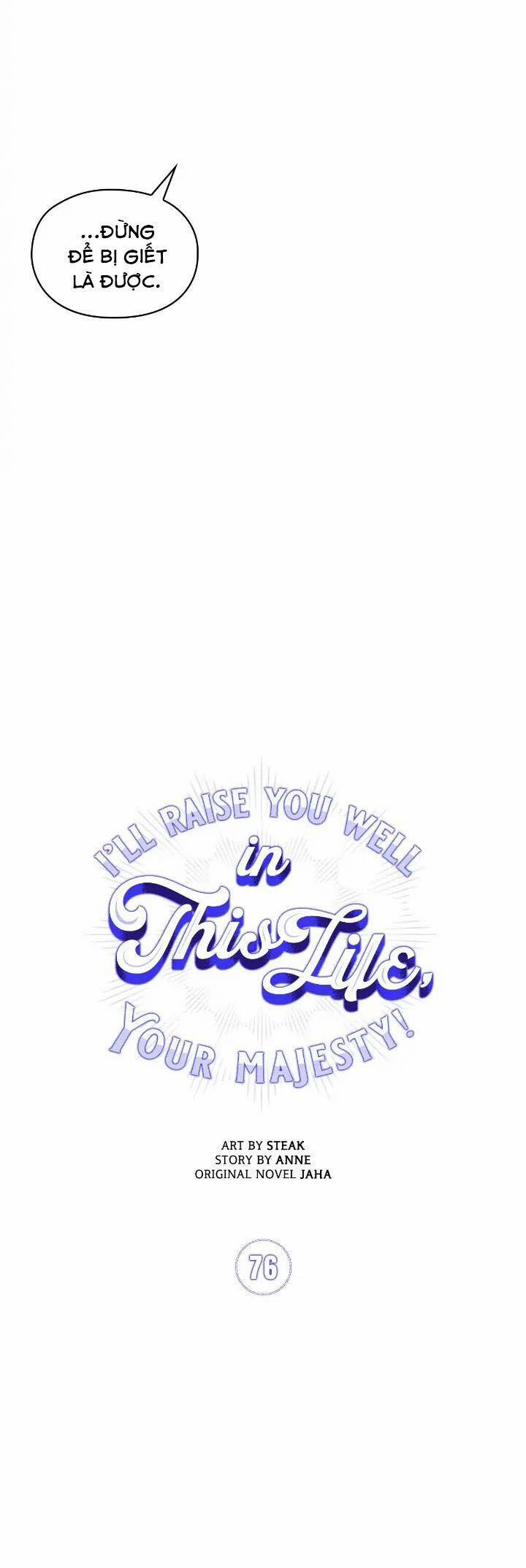 Bệ Hạ, Ta Sẽ Nuôi Dạy Con Của Ngài Thật Tốt 76 trang 7