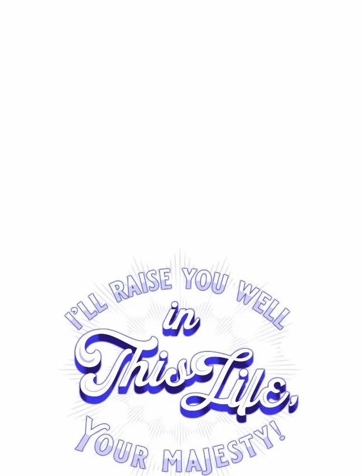 Bệ Hạ, Ta Sẽ Nuôi Dạy Con Của Ngài Thật Tốt 94 trang 1