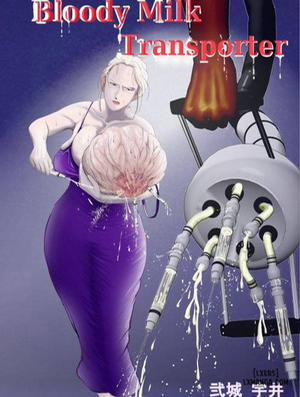 Đọc truyện tranh Bloody Milk Transporter