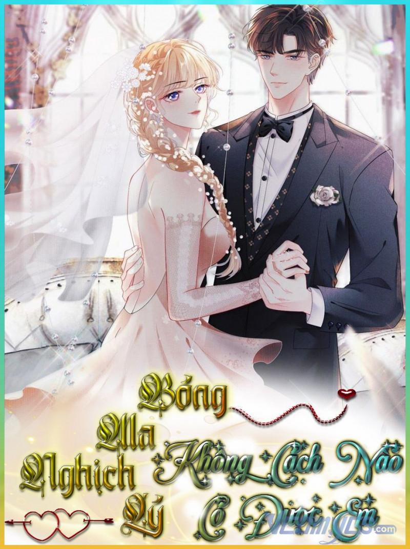 Bóng Ma Nghịch Lý: Không Cách Nào Có Được Em 1 trang 0