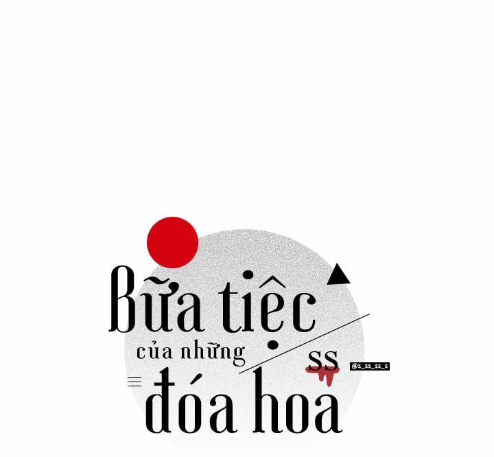 Bữa Tiệc Của Những Đóa Hoa 21 trang 6