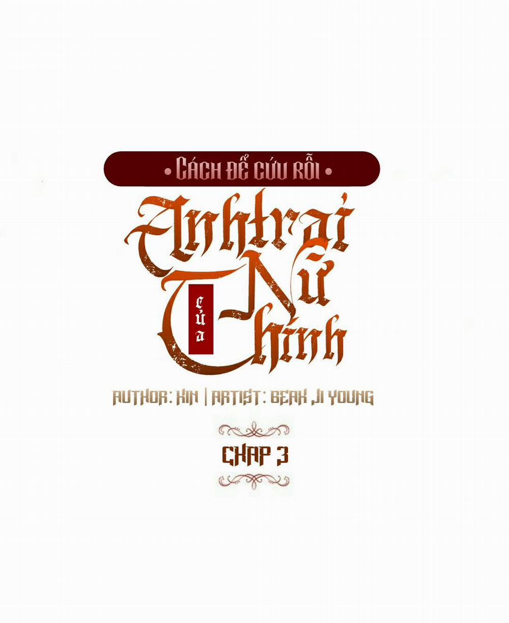 Cách Để Cứu Rỗi Anh Trai Của Nữ Chính 3 trang 6