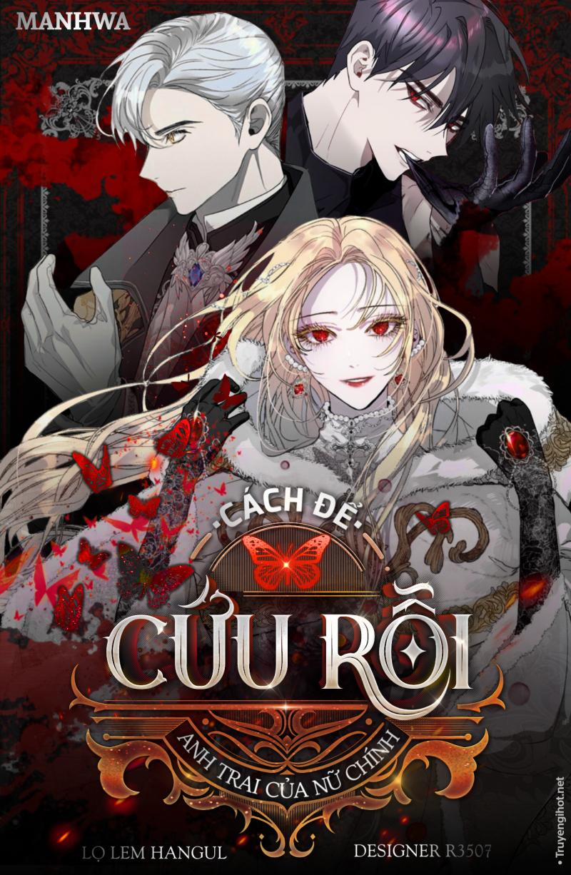 Cách Để Cứu Rỗi Anh Trai Của Nữ Chính 37 trang 0