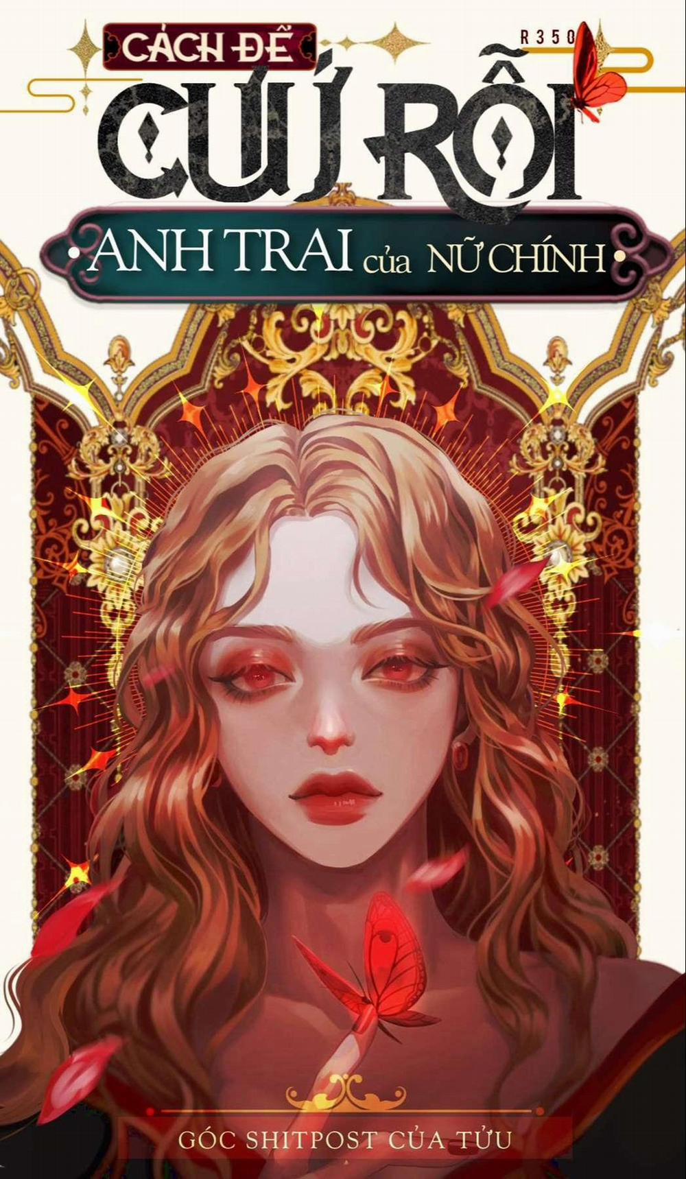 Cách Để Cứu Rỗi Anh Trai Của Nữ Chính 5 trang 0