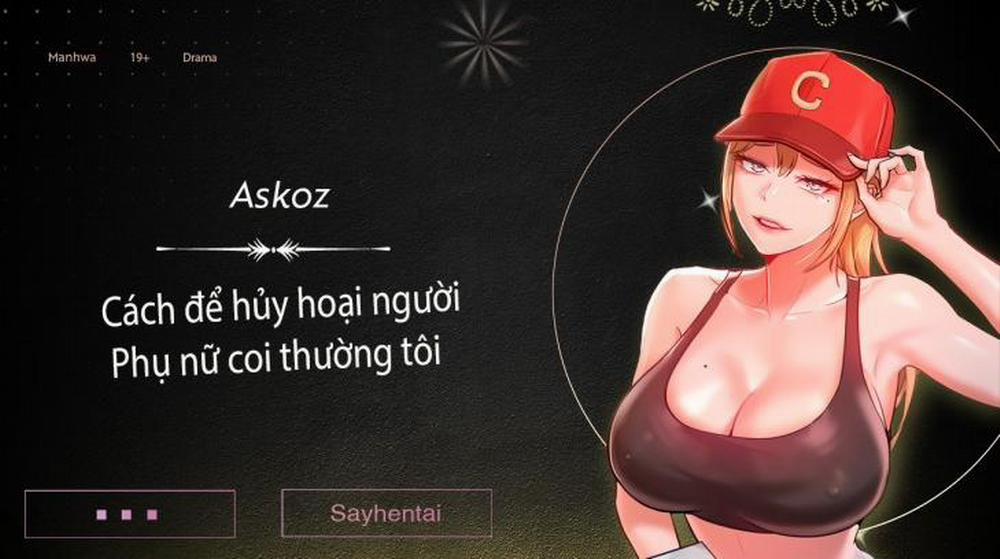 Cách để hủy hoại người phụ nữ coi thường tôi. 7 trang 0