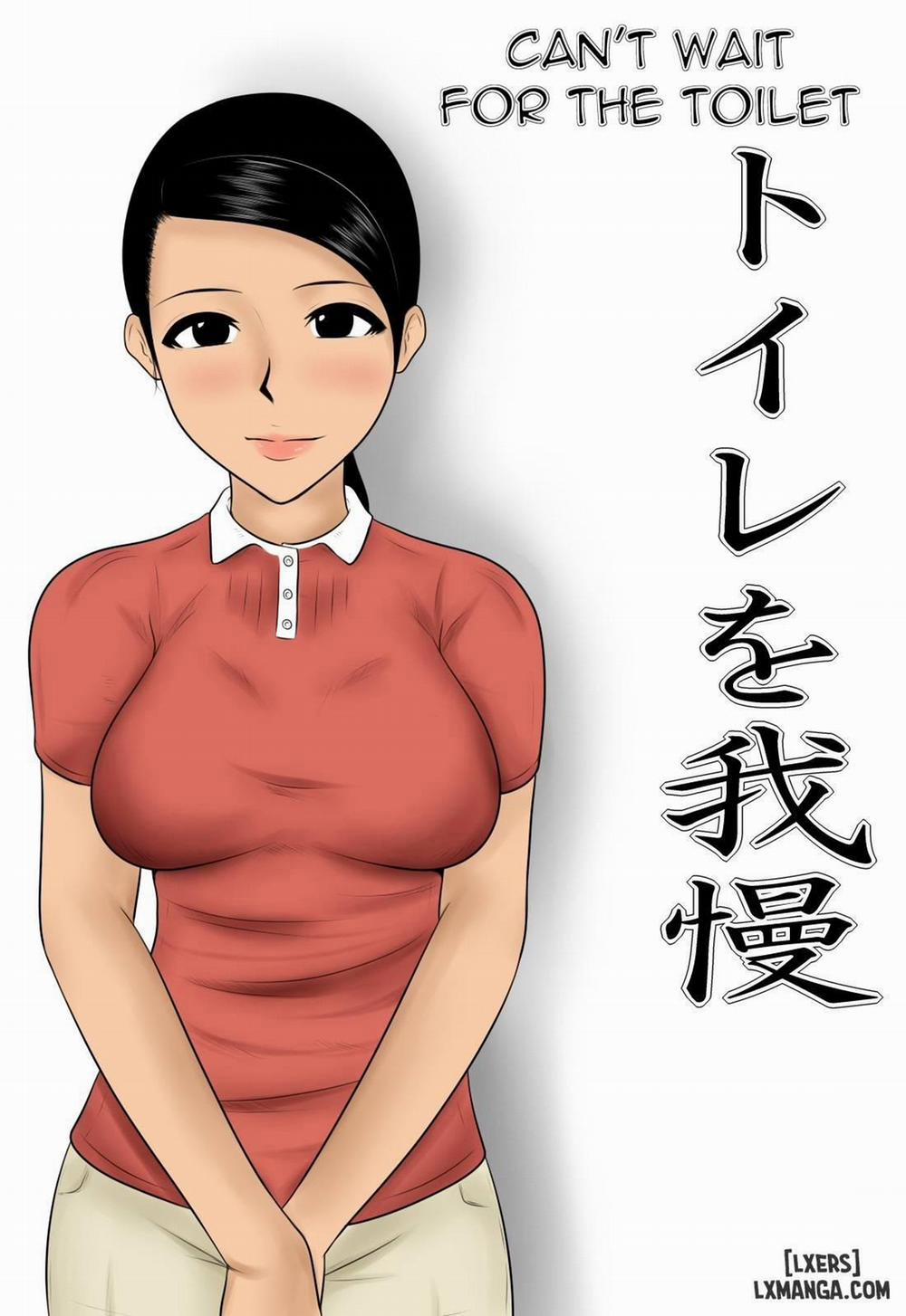 Can't Wait for the toilet Oneshot trang 0