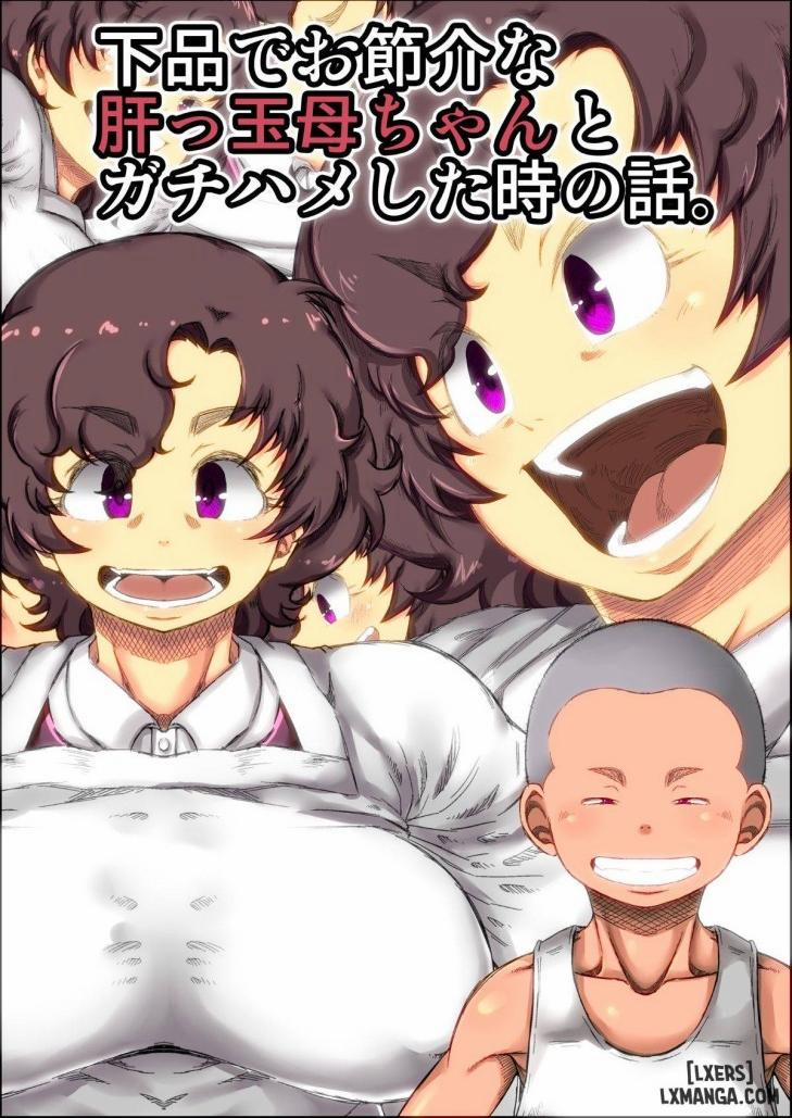 CÂU CHUYỆN VỀ LẦN TÔI ĐỤ VỚI BÀ MẸ THÔ TỤC, ĂN NÓI BỘC TRỰC VÀ MẠNH MẼ CỦA MÌNH 1 trang 0