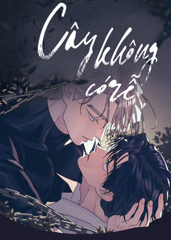 Đọc truyện tranh (Cbunu) Cây Không Có Rễ