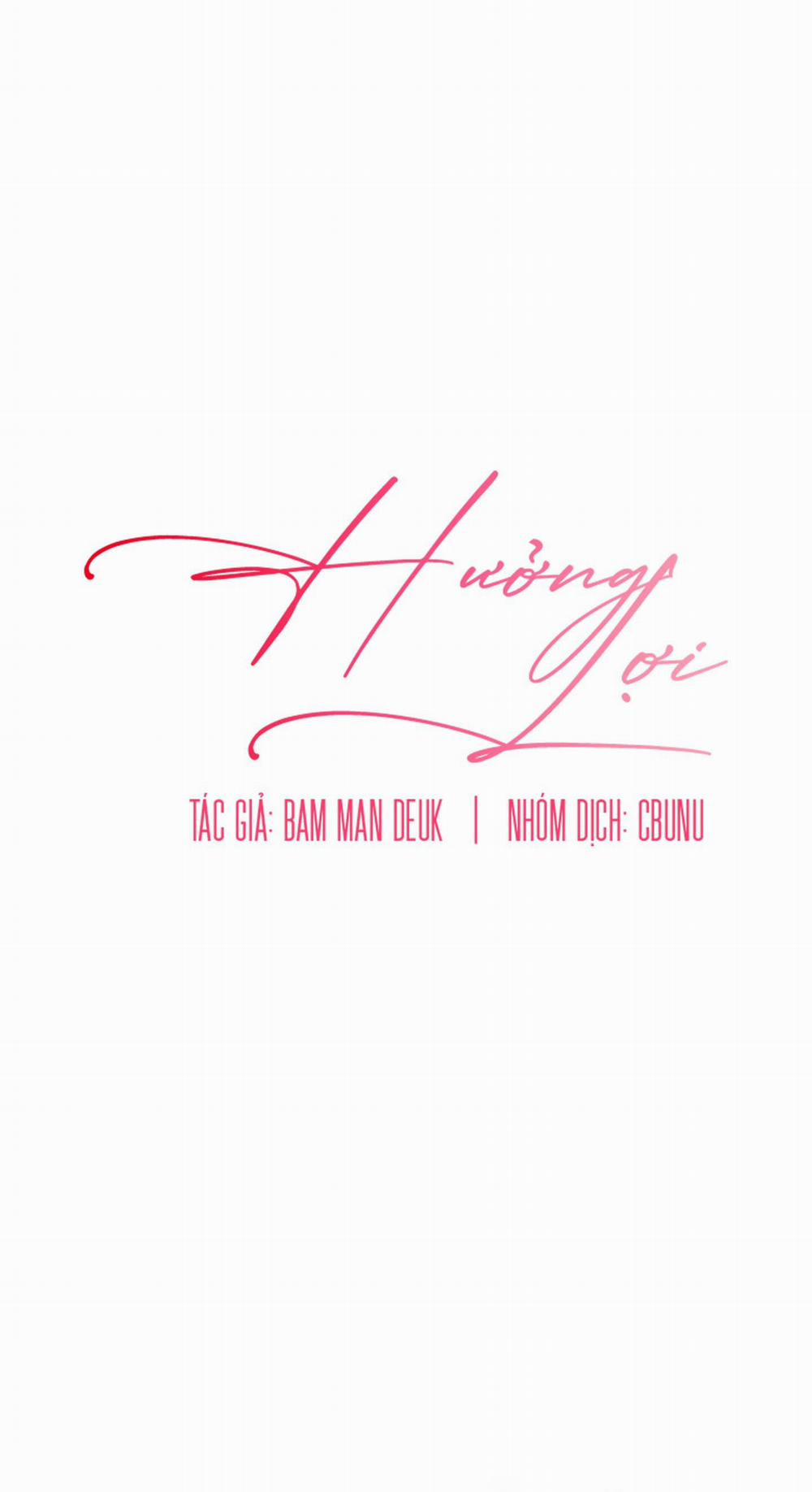 (CBunu) Hưởng Lợi 40 H+ trang 0