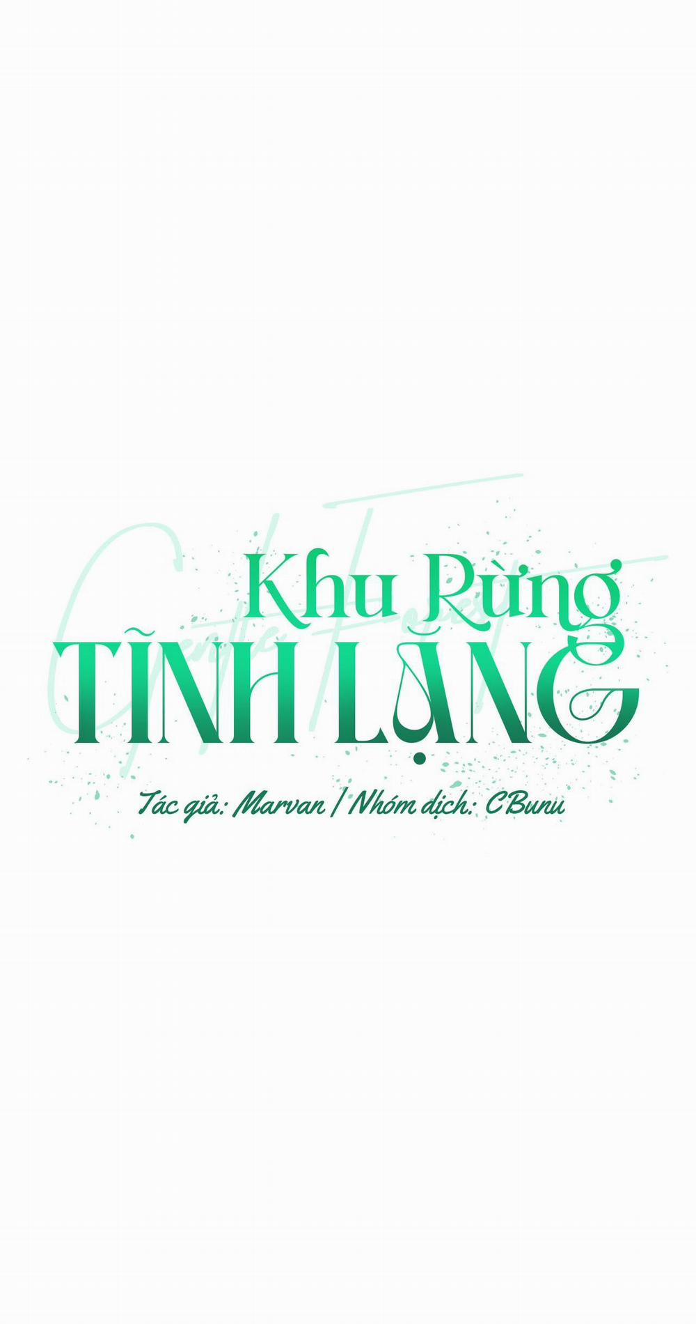 (Cbunu) Khu Rừng Tĩnh Lặng 66 trang 30