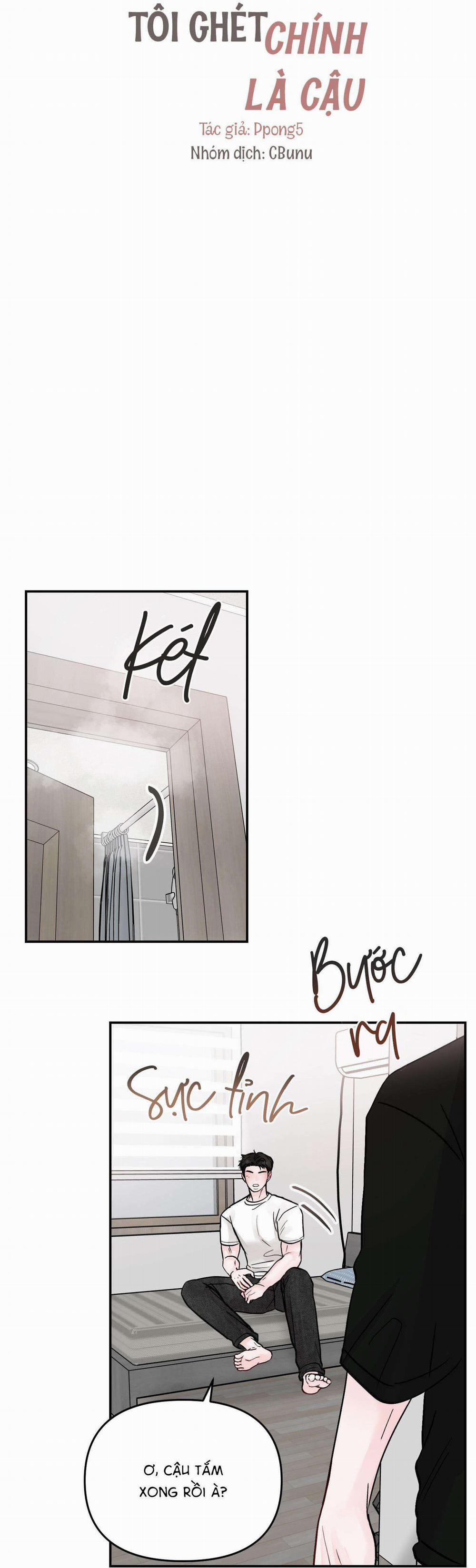 (Cbunu) Kiểu Người Tôi Ghét Chính Là Cậu 7 trang 6