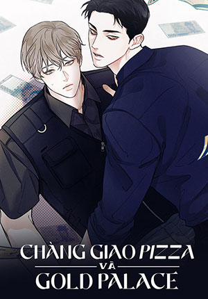 Đọc truyện tranh Chàng Giao Pizza Và Gold Palace