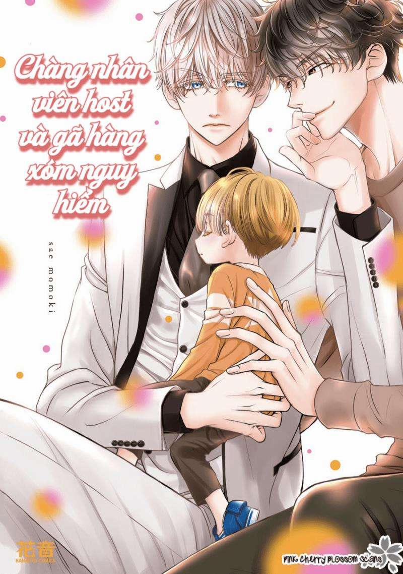 Chàng Nhân Viên Host Và Gã Hàng Xóm Nguy Hiểm 1 trang 0