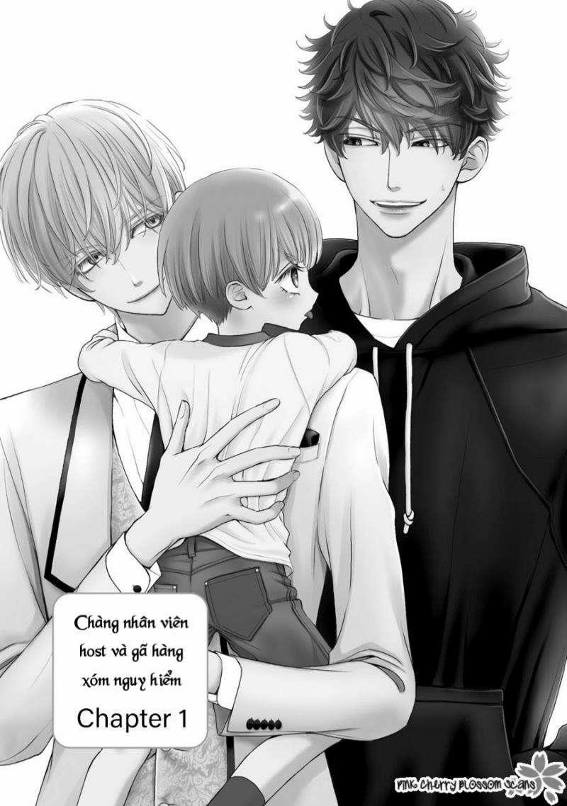 Chàng Nhân Viên Host Và Gã Hàng Xóm Nguy Hiểm 1 trang 3