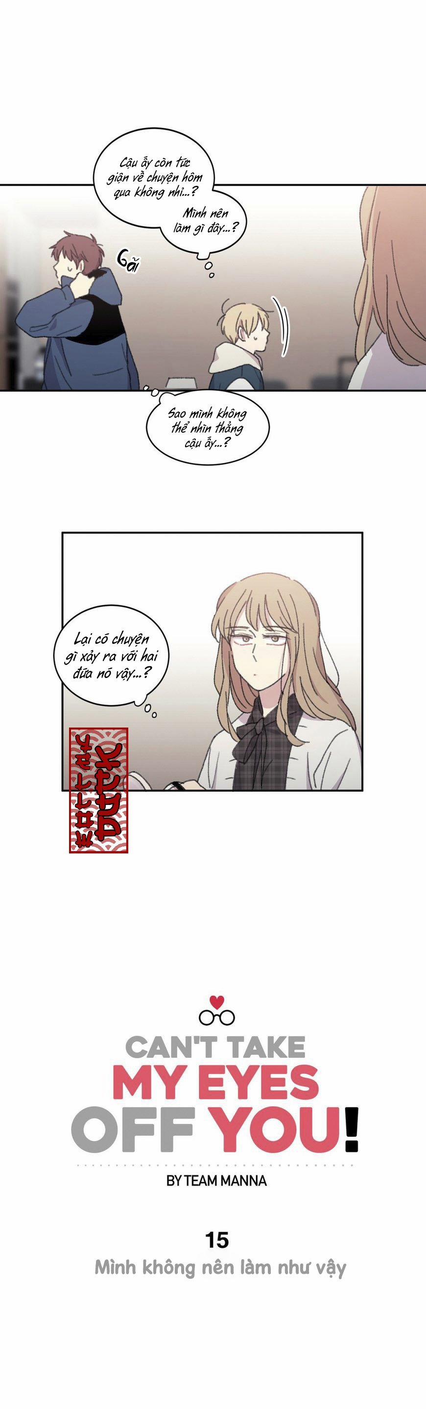 Chẳng Thể Rời Mắt Khỏi Cậu 15 trang 3