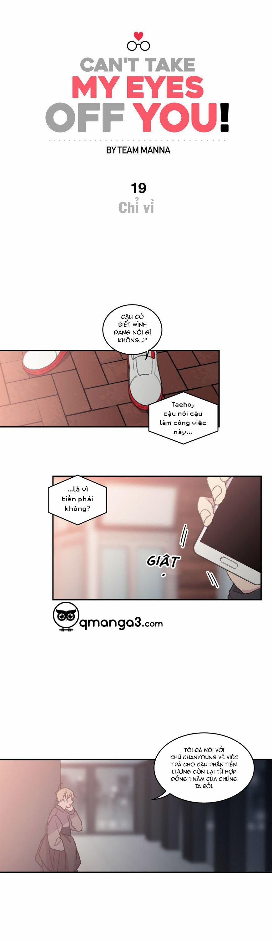 Chẳng Thể Rời Mắt Khỏi Cậu 19 trang 1