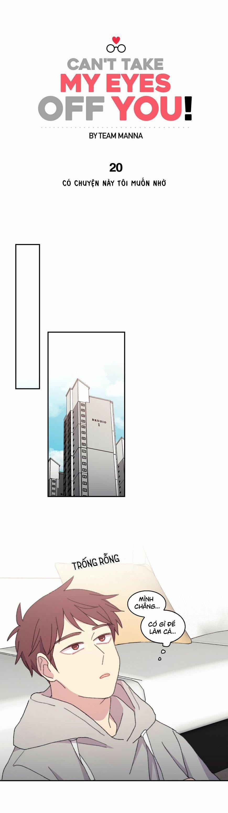 Chẳng Thể Rời Mắt Khỏi Cậu 20 trang 6