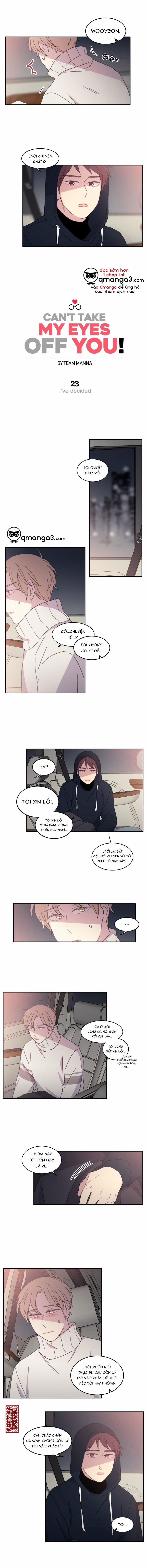 Chẳng Thể Rời Mắt Khỏi Cậu 23 trang 0
