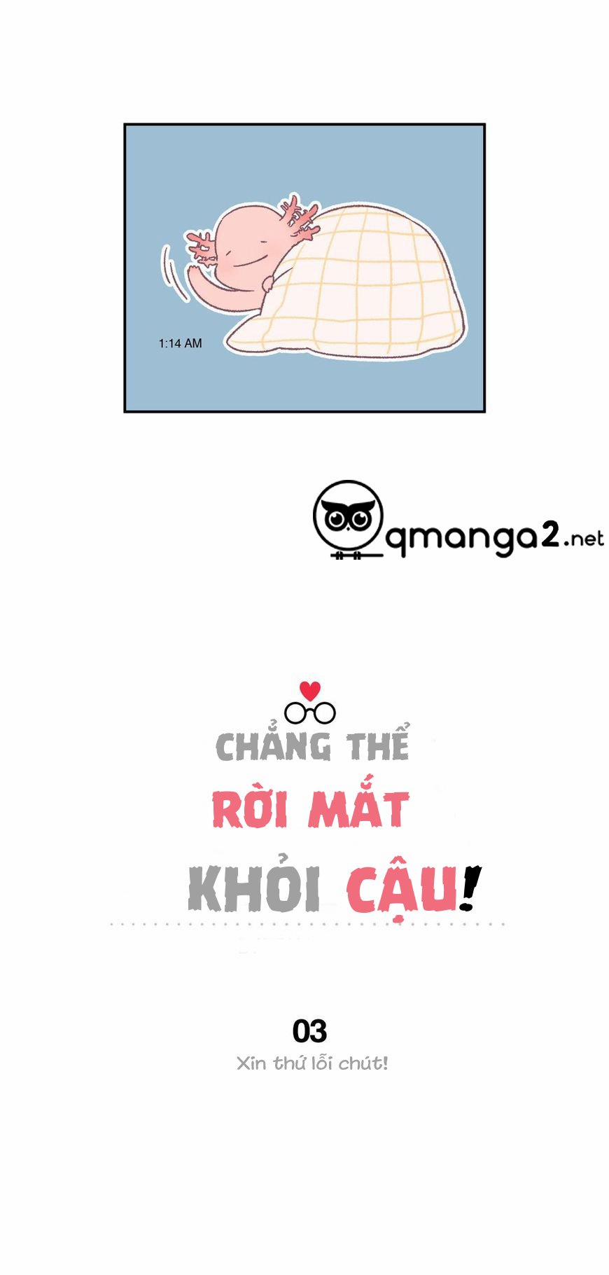 Chẳng Thể Rời Mắt Khỏi Cậu 3 trang 10