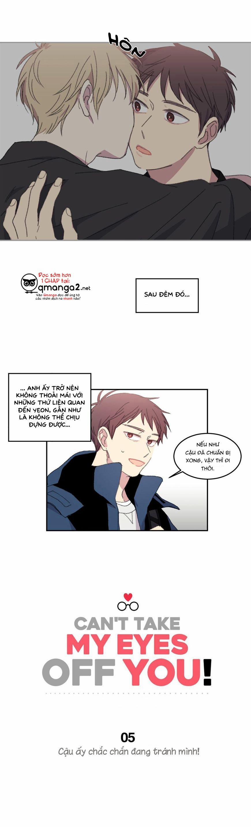Chẳng Thể Rời Mắt Khỏi Cậu 5 trang 3