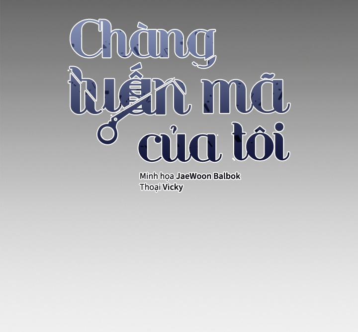 Chàng Tuấn Mã Của Tôi 30 trang 21