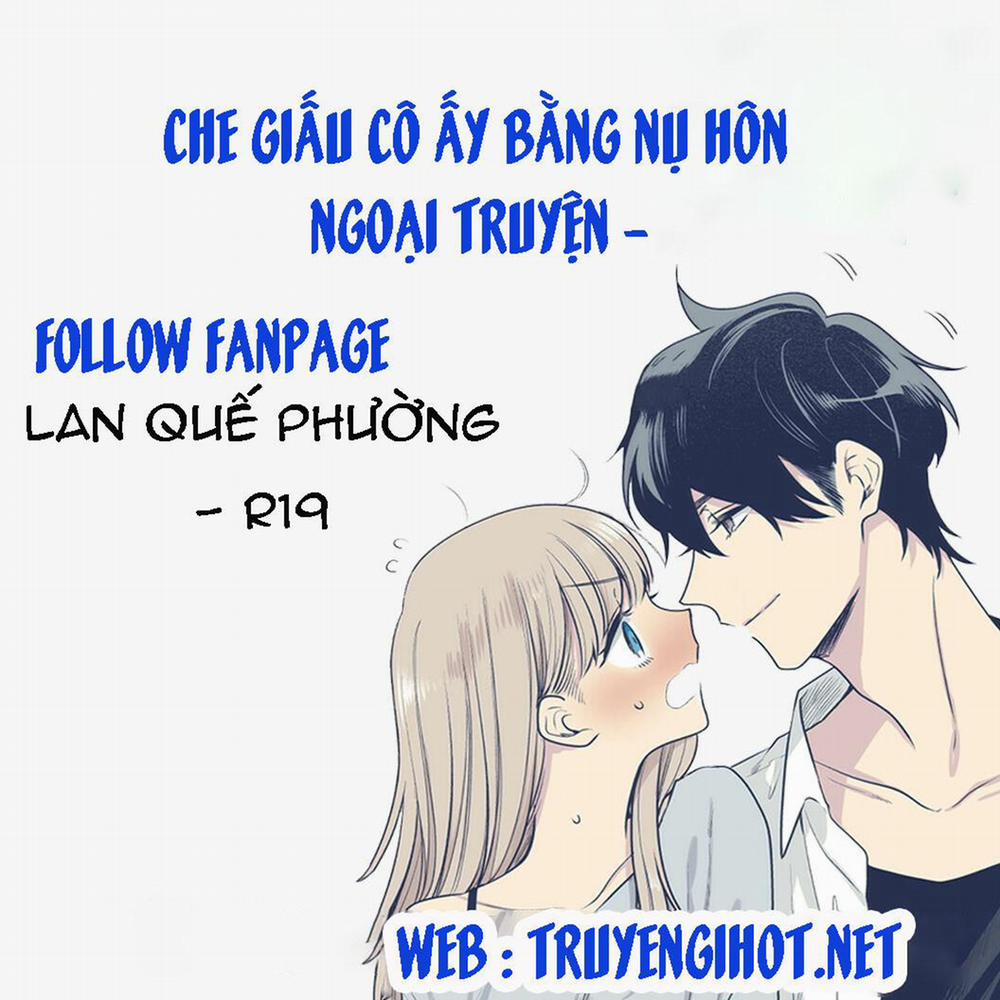 Che Giấu Cô Ấy Bằng Nụ Hôn 9.5 trang 0