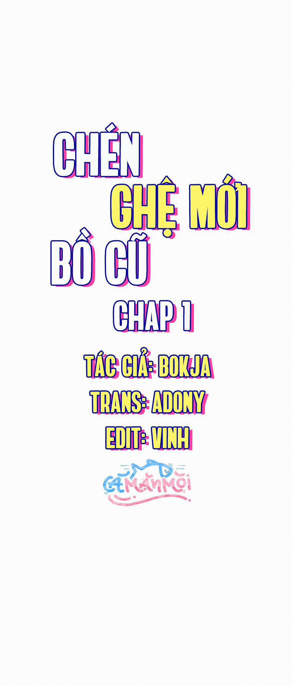 Chén Ghệ Mới Bồ Cũ 1 trang 15