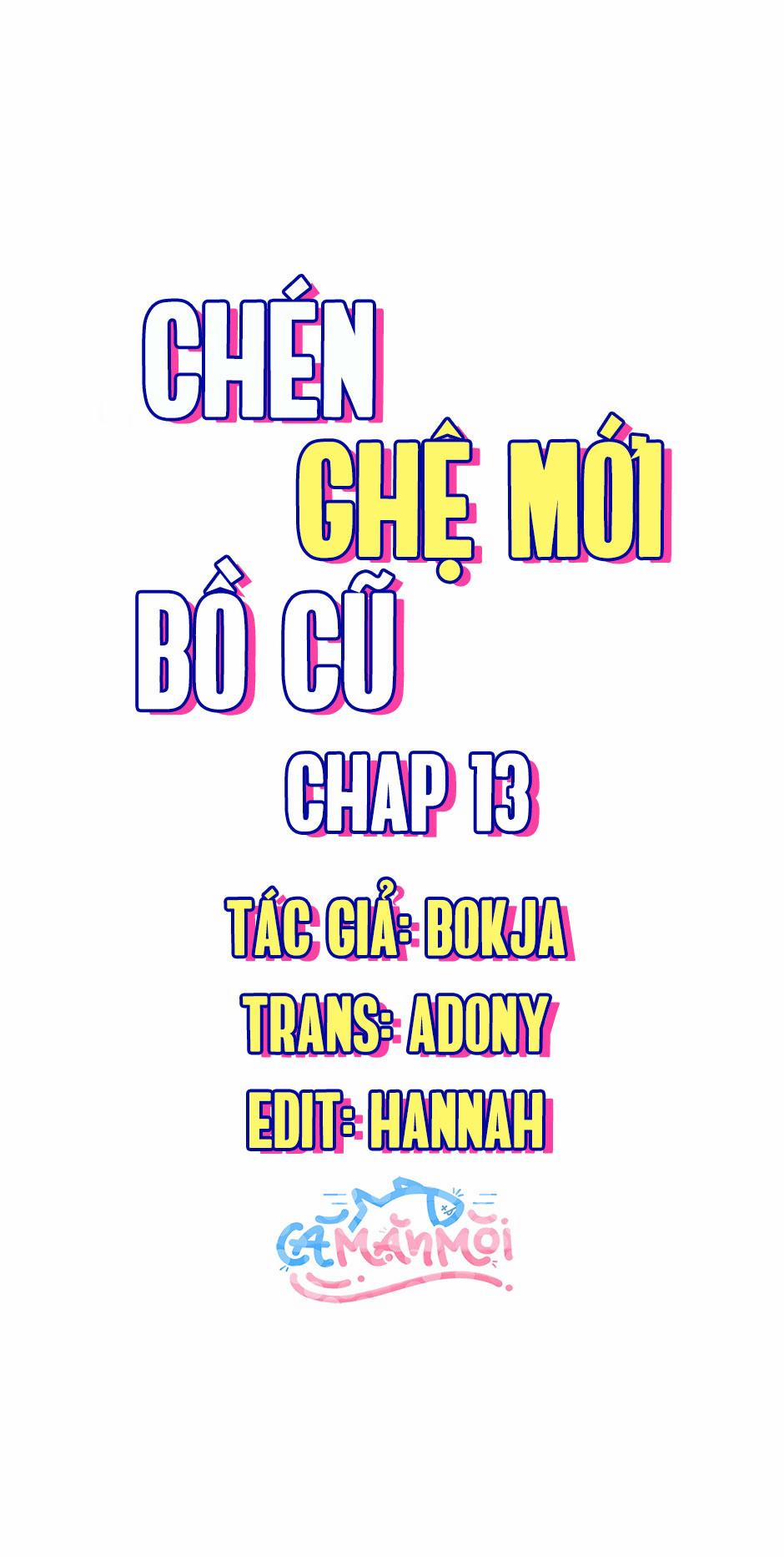 Chén Ghệ Mới Bồ Cũ 13 trang 0