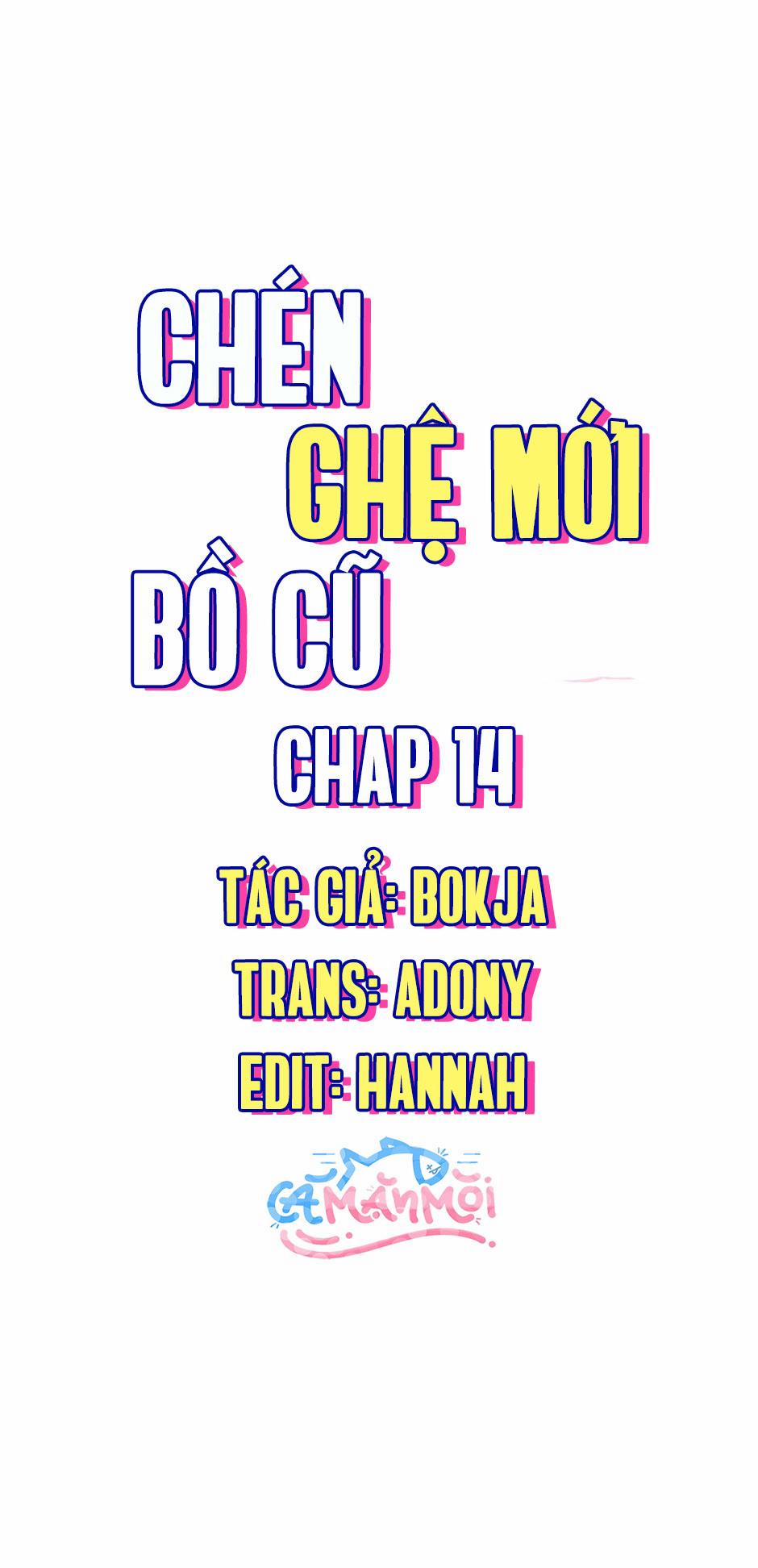 Chén Ghệ Mới Bồ Cũ 14 trang 0