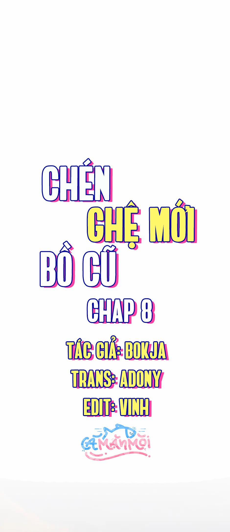 Chén Ghệ Mới Bồ Cũ 8 trang 20