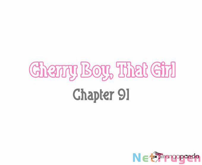 Cherry Boy, That Girl 91 trang 4