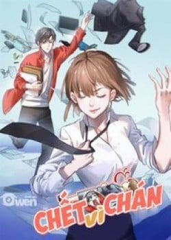 Đọc truyện tranh Chết Vì Chán