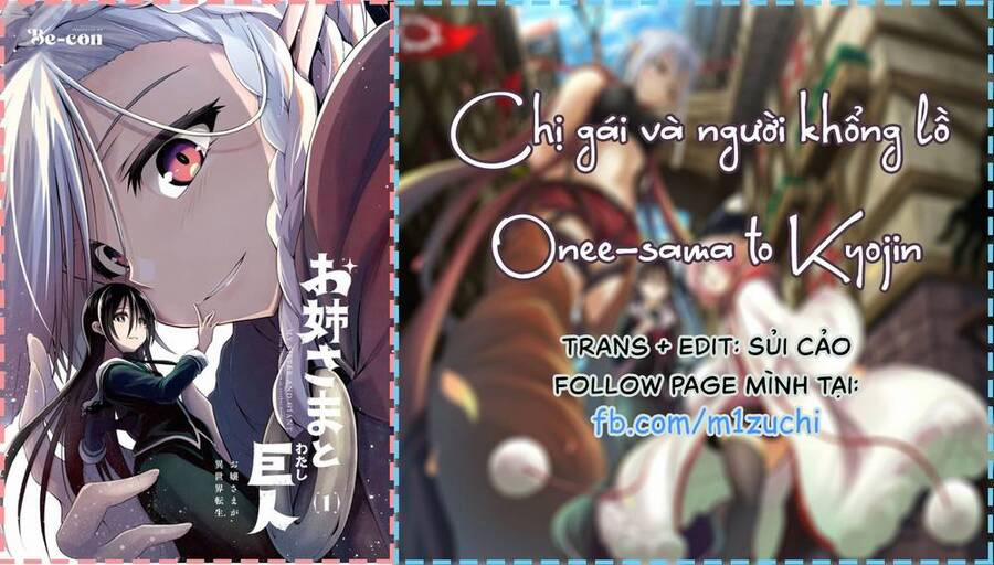 Chị Gái Tôi Và Người Khổng Lồ 10 trang 1